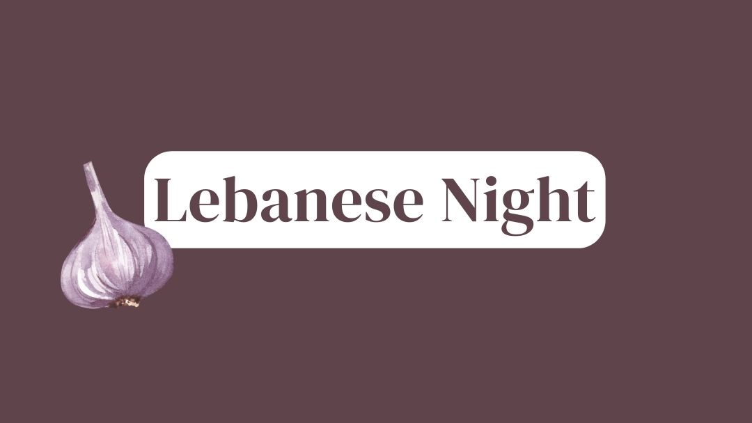 March 21, 2024 – Lebanese Night Cooking Class