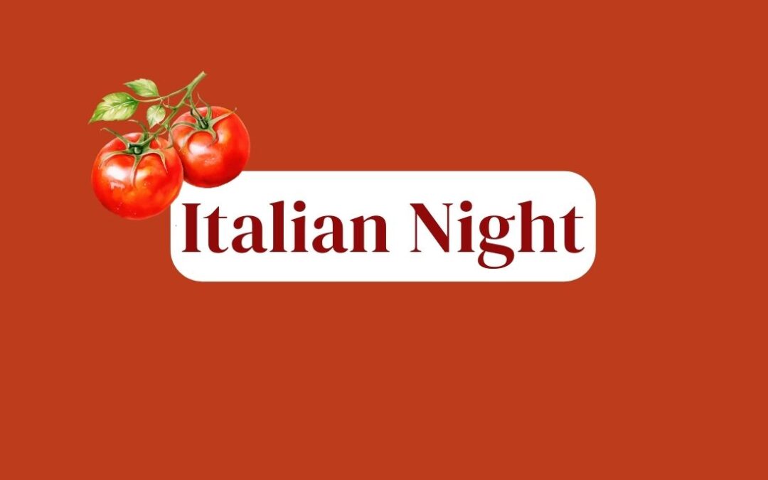 March 7, 2024 – Italian Night Cooking Class