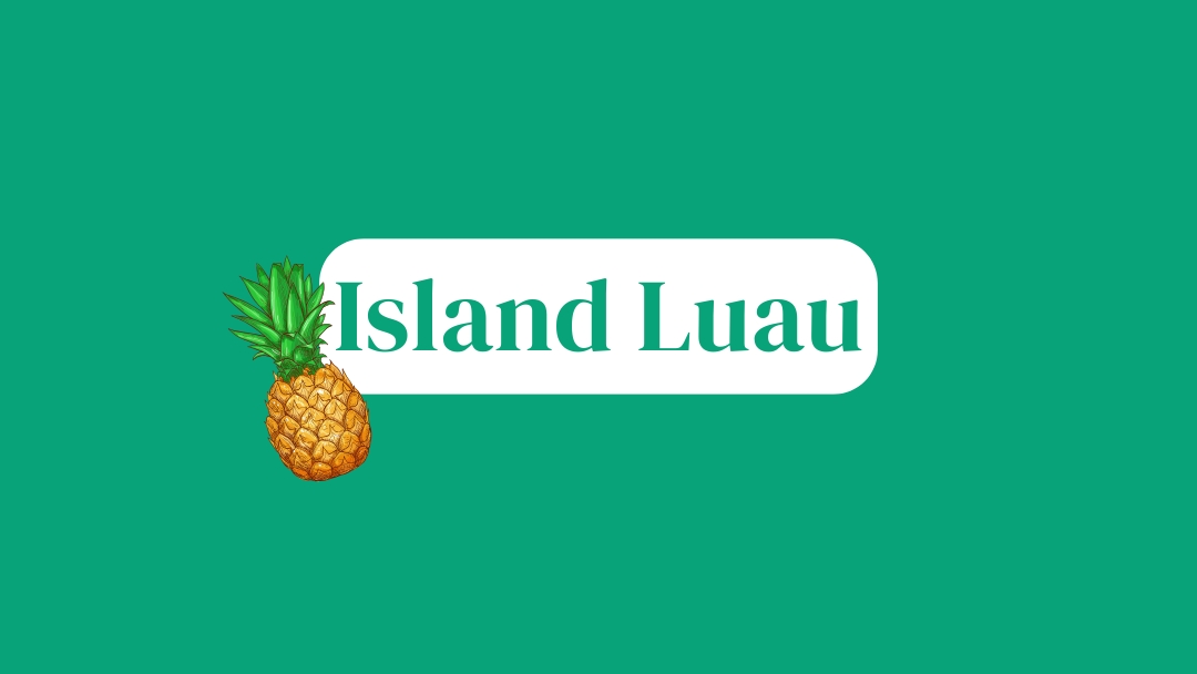 July 26, 2025 – Island Luau Cooking Party